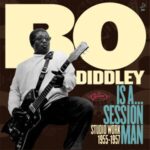 Bo Diddley – Bo Diddley Is A... Session Man - Studio Work 1955-1957, Vinyl LP