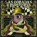 Las Gonadas y Juanito Wau – Orujo / Motocarro vinyl E.P