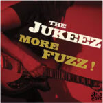 The Jukeez – More Fuzz! Vinyl LP
