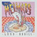 The Melmacs – Good Advice, Vinyl LP