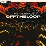 The Limboos – Off The Loop, Vinyl LP