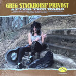Greg 'Stackhouse' Prevost – After the Wars, Vinyl LP