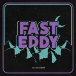 Fast Eddy – To The Stars, Vinyl LP